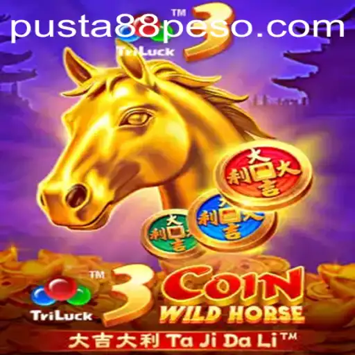Discover the Thrilling Adventure of 3CoinWildHorse: The Latest Gaming Sensation with Pusta88 PH