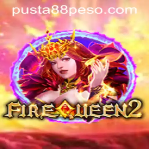 The Enchanting World of FireQueen2: A Journey with Pusta88 PH