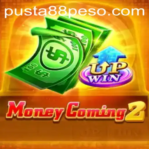 MoneyComing2: An Engaging Adventure with Pusta88 PH